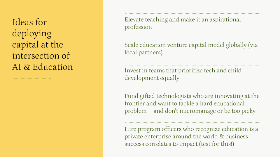 Ideas for deploying capital at the intersection of AI and education Ideas for deploying capital at the intersection of AI and education